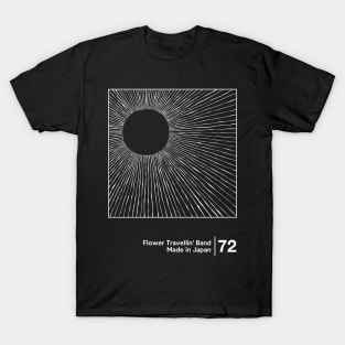 Flower Travellin' Band - Minimal Style Artwork T-Shirt